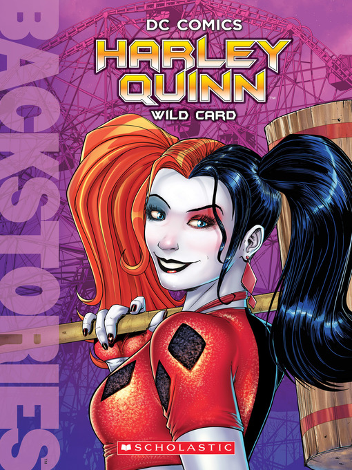 Title details for Harley Quinn by Scholastic - Wait list